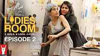 Ladies Room Hindi Episode 02 Dingo nd Khanna Preggers Or Not full movie download